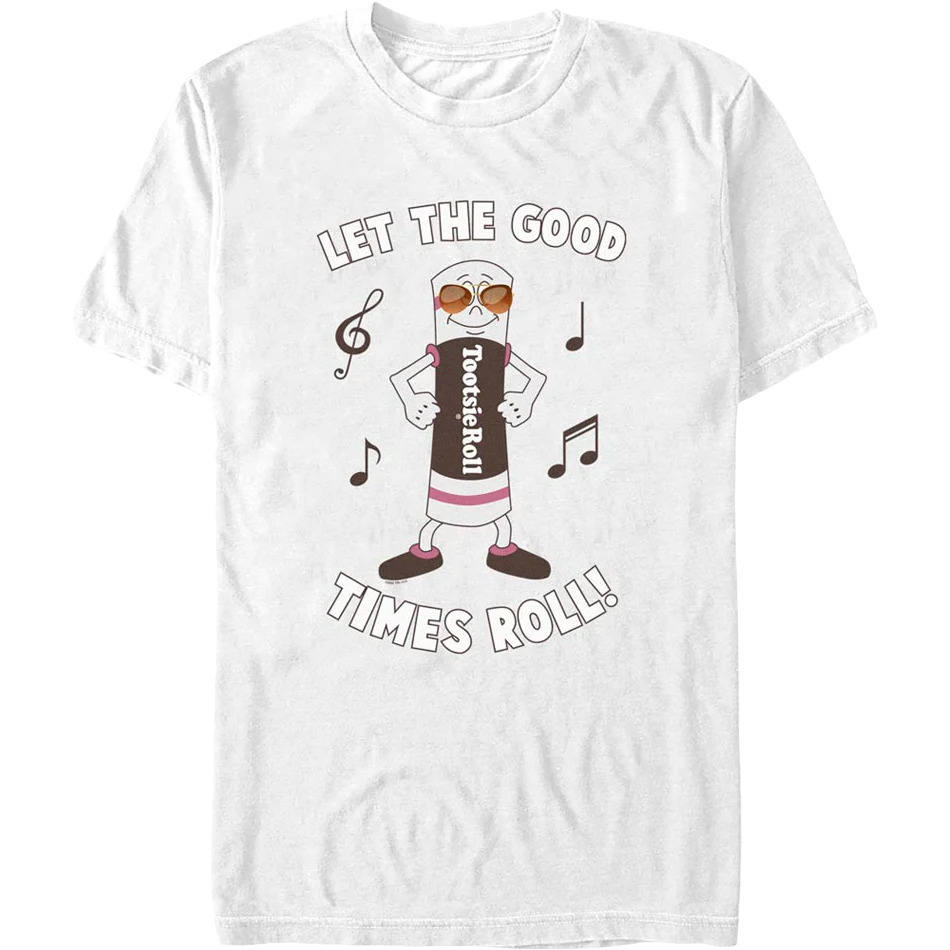 Let The Good Times Roll Tootsie Roll Tshirt